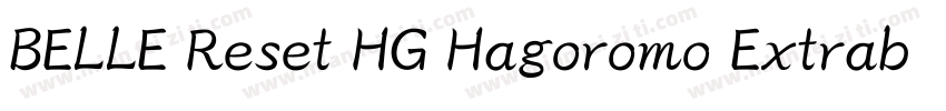 BELLE Reset HG Hagoromo Extrabold字体转换